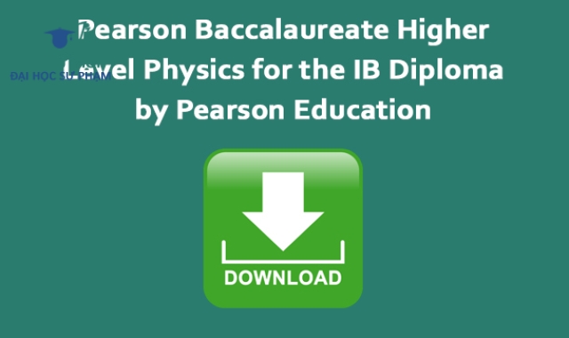 Pearson Baccalaureate Higher Level Physics for the IB Diploma by Pearson Education